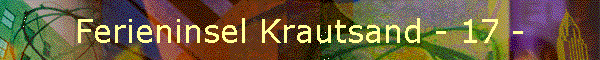 Ferieninsel Krautsand - 17 -