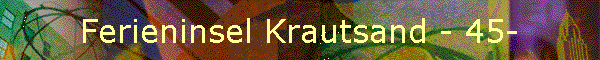 Ferieninsel Krautsand - 45-
